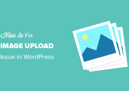 Khắc phục sự cố tải ảnh lên trong WordPress