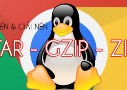 Lệnh cơ bản Nén và Giải nén file Tar, Gzip và Zip