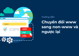 Hướng dẫn chuyển đổi www sang non www và ngược lại